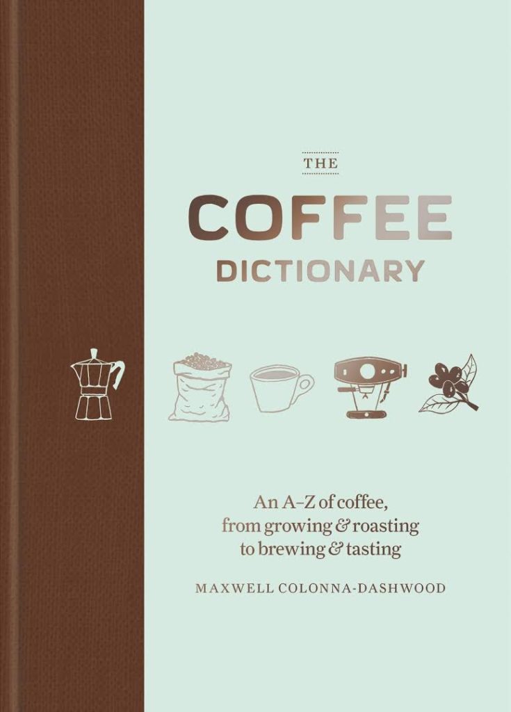 Couverture du livre « The Coffe Dictionary »