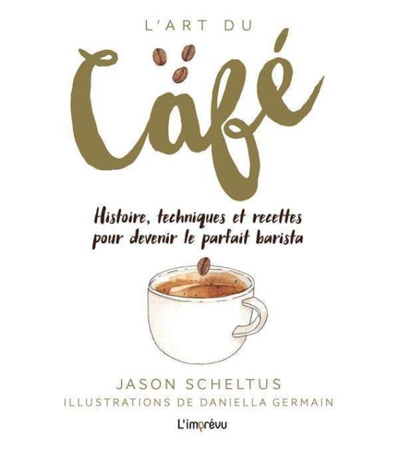 Couverture du livre « L'art du café »