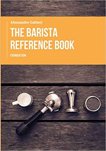 Couverture d’ouvrage : The barista reference book: foundation